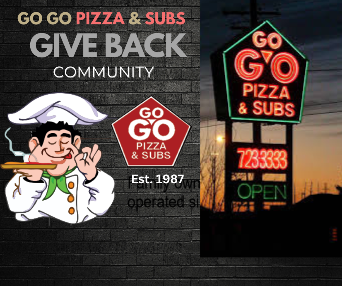 GO GO PIZZA & SUBS  Give-Back Community — News & Updates