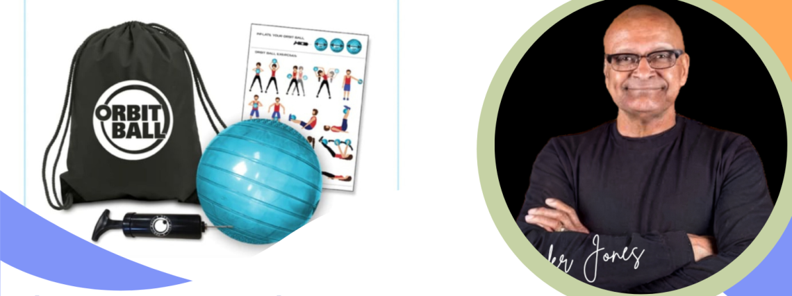 Orbit Ball  - Stability Health for All — News & Updates